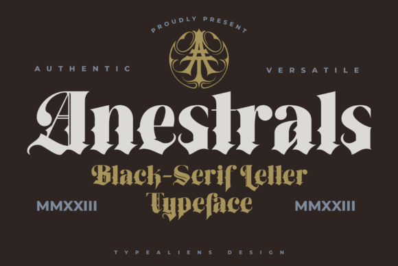 Anestrals Font: A Bold Fusion of Serif and Gothic Styles