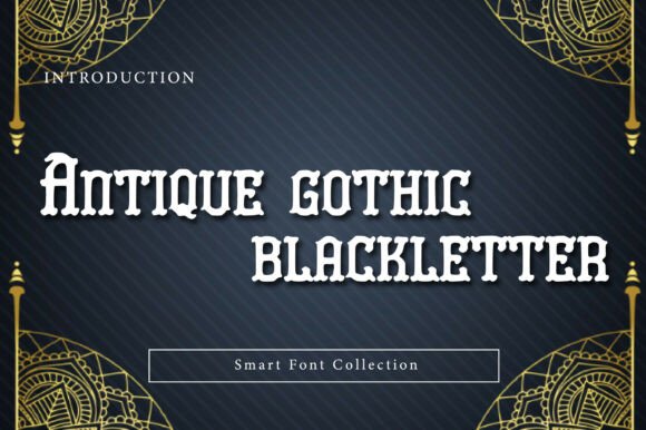 Antique Gothic: A Bold Typeface for Vintage and Dramatic Designs