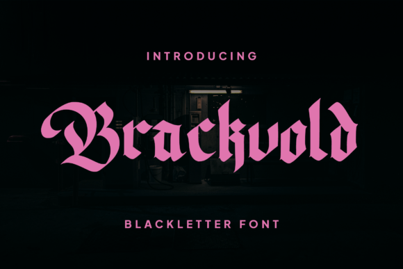 Brackvold: The Gothic Blackletter Font That Bridges Ancient Aesthetics and Modern Design