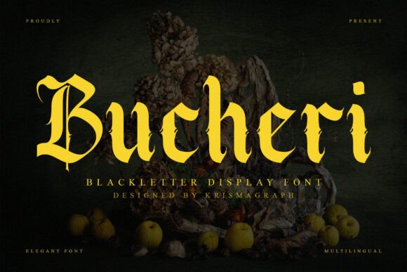 Bucheri: A Modern Interpretation of Gothic Typography