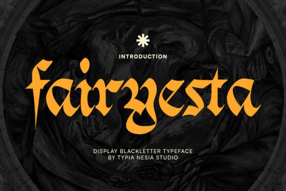 Fairyesta: A Bold Medieval Gothic Font for Fantasy and Dark-Themed Designs