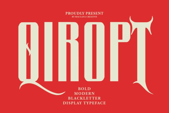Qiropt: A Bold Modern Blackletter Typeface