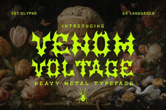 Venom Voltage: A Font That Strikes Like Lightning in the World of Design