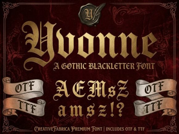 Yvonne: A Gothic Font for Timeless Branding